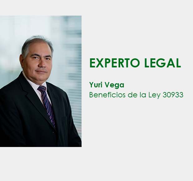 ★ EL EXPERTO LEGAL ★ Beneficios de la Ley 30933
