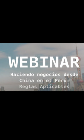 Haciendo negocios desde China en el Perú