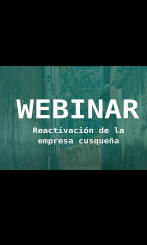 Reactivación de la empresa cusqueña