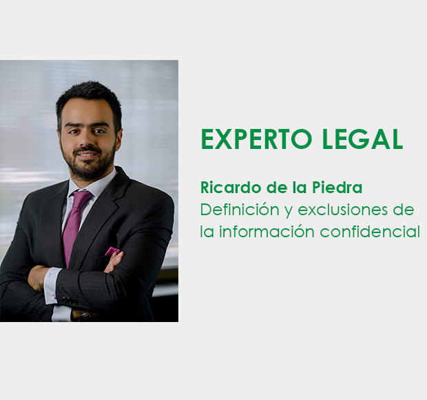 ★ EL EXPERTO LEGAL ★ Definición y exclusiones de la información confidencial