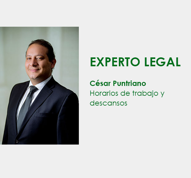 ★ EL EXPERTO LEGAL ★ Horarios de trabajo y descansos