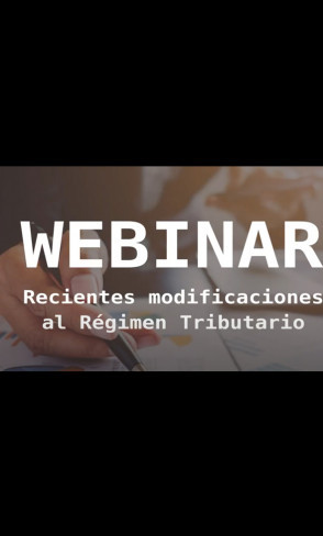 Recientes modificaciones al Régimen Tributario