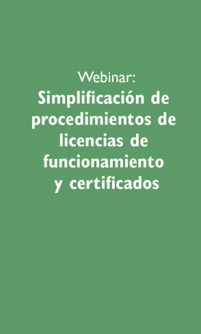 Simplificación de procedimientos de licencias de funcionamiento y certificados