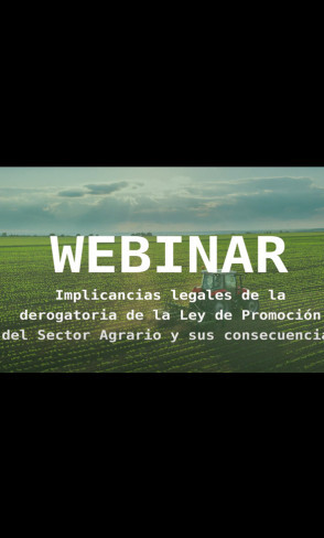 Implicancias legales de la derogatoria de la Ley de Promoción del sector agrario